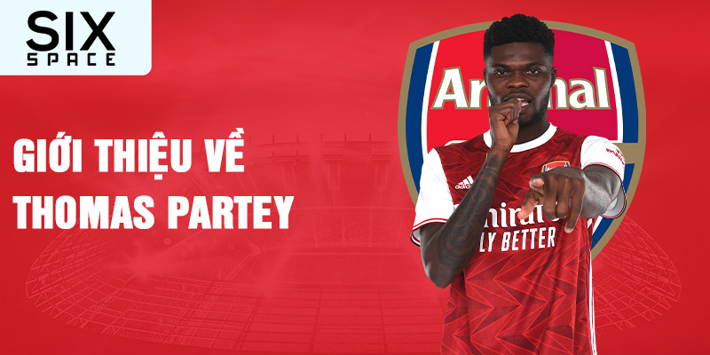 Giới thiệu về thomas partey